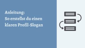 Anleitung: So kannst du auf LinkedIn einen klaren Profilslogan erstellen