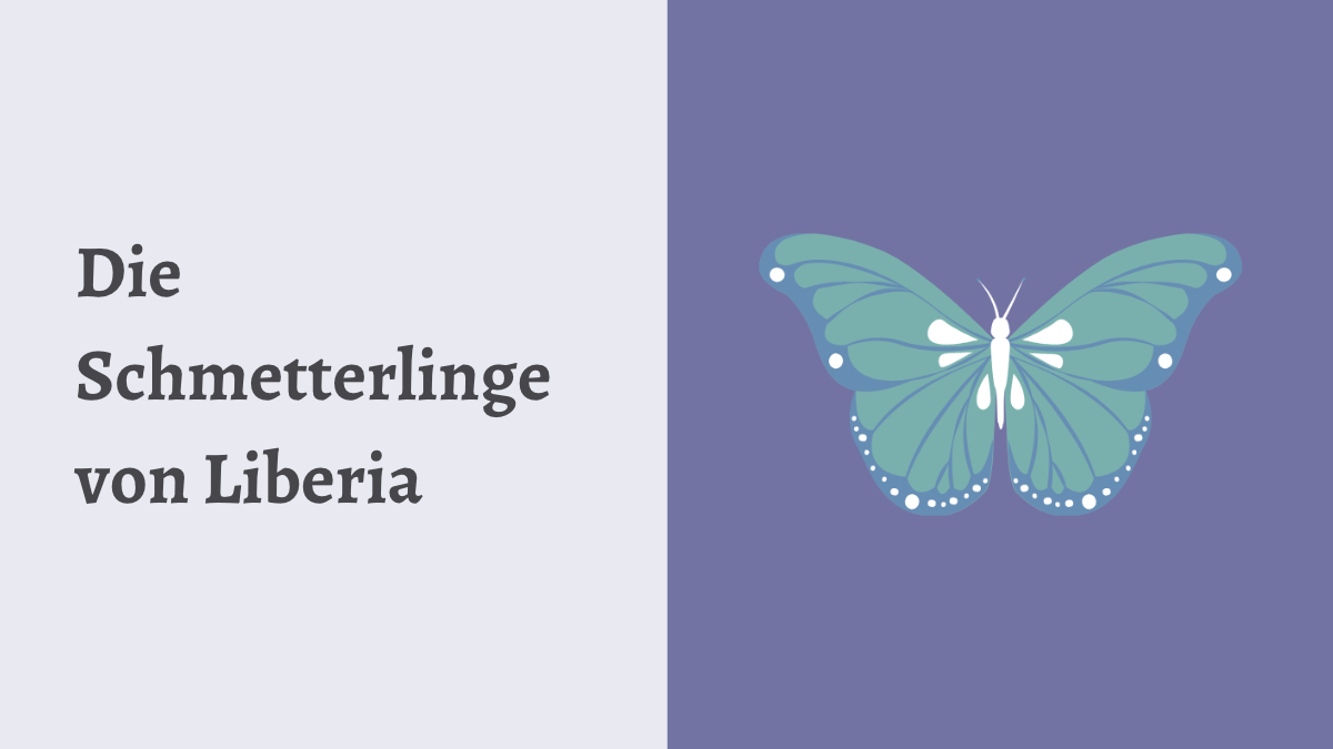 Die Schmetterlinge von Liberia